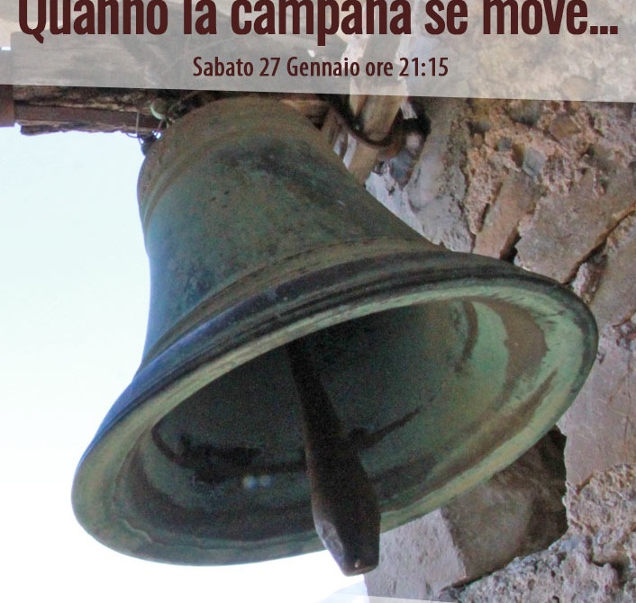 Quanno la campana se move...