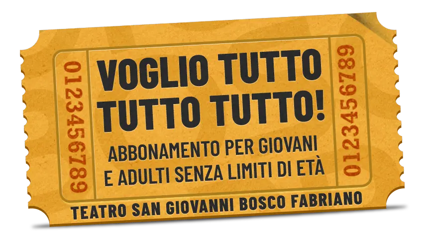 Abbonamento stagione teatrale Teatro San Giovanni Bosco Fabriano